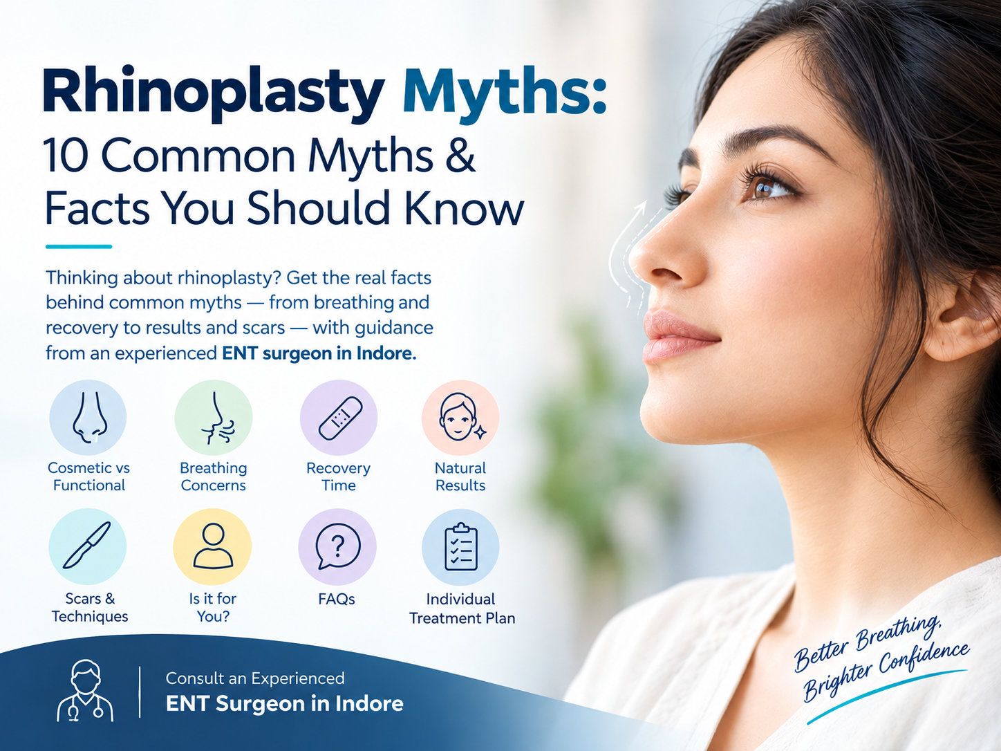 Rhinoplasty myths and facts explained by an ENT surgeon in Indore