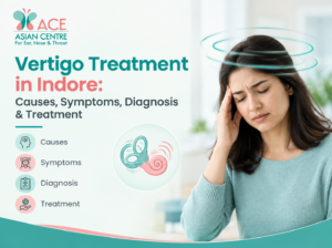 Vertigo treatment in Indore for dizziness, spinning sensation, BPPV, and balance-related problems.